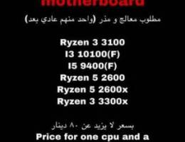 Wanted cpu and motherboard