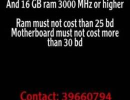 Wanted Amd motherboard and Ram