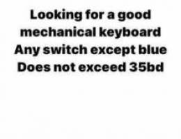 Looking for a good mechanical keyboard